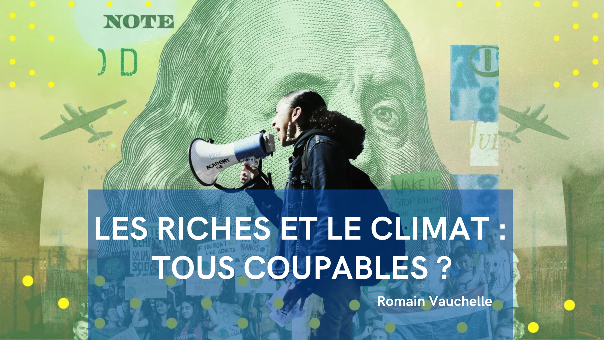Les riches et le climat : tous coupables ?