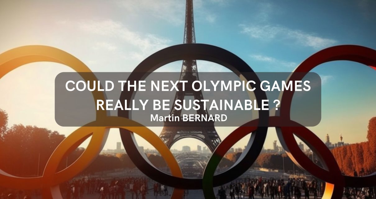 Could the next Olympic Games really be sustainable ?
