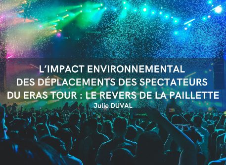 L’impact environnemental des déplacements des spectateurs du Eras Tour : le revers de la paillette