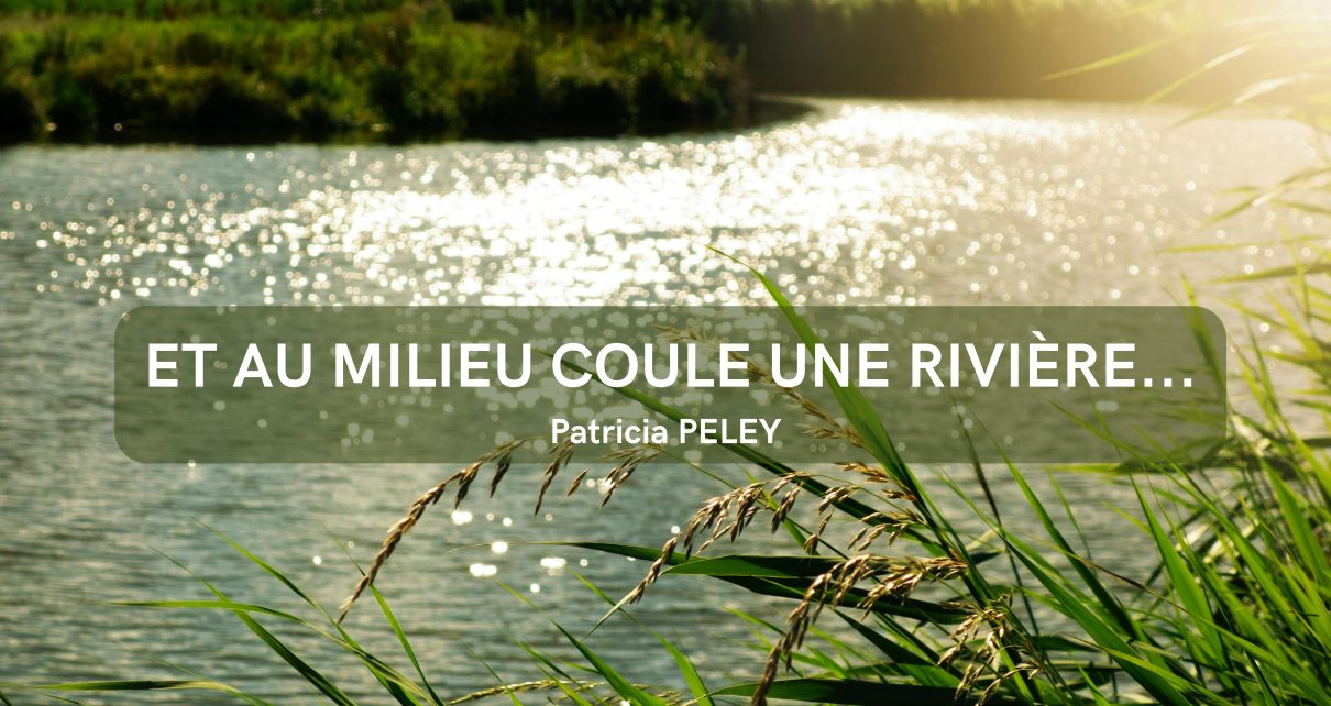 Et au milieu coule une rivière